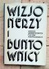 Wizjonerzy i buntownicy Wiersze współczesnych poetów amerykańskich